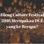 Tahun Ini, Dieng Culture Festival