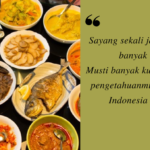 kamu-memang-si-travel-food-sejati-tahu-segalanya-tentang-makanan-indonesia-3