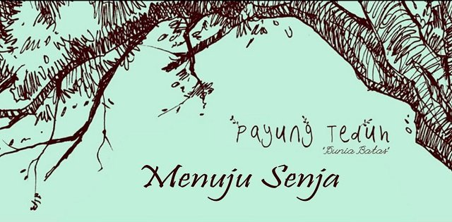 payung teduh menuju senja