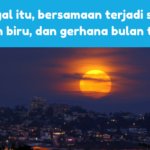 Gerhana bulan total akan terjadi pada 31 Januari (1)
