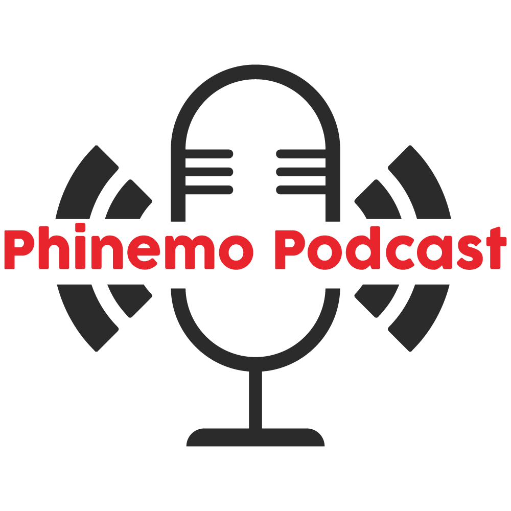 Phinemo Podcast